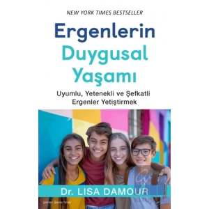 Ergenlerin Duygusal Yaşamı