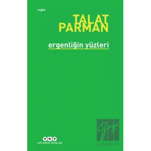 Ergenliğin Yüzleri