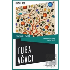 Erkamın Evi 3 - Tuba Ağacı