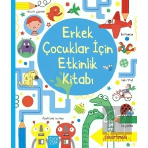 Erkek Çocuklar İçin Etkinlik Kitabı