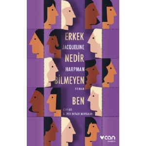 Erkek Nedir Bilmeyen Ben