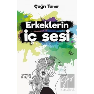 Erkeklerin İç Sesi