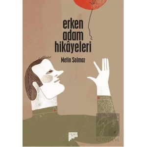 Erken Adam Hikayeleri