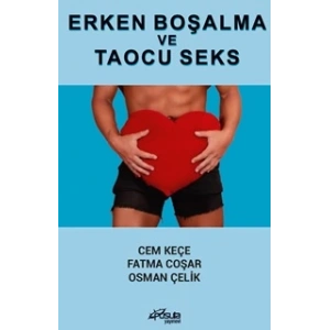 Erken Boşalma ve Taoucu Seks