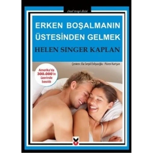 Erken Boşalmanın Üstesinden Gelmek