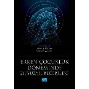 Erken Çocukluk Döneminde 21. Yüzyıl Becerileri