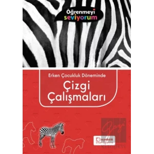 Erken Çocukluk Döneminde Çizgi Çalışmaları