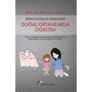 Erken Çocukluk Döneminde Doğal Ortamlarda Öğretim