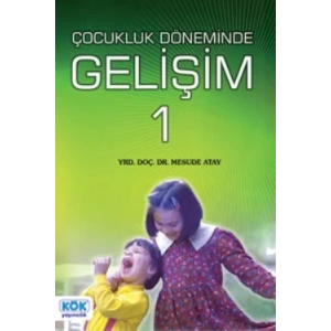 Erken Çocukluk Döneminde Gelişim 1