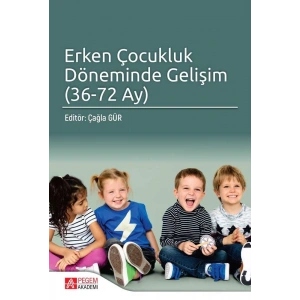 Erken Çocukluk Döneminde Gelişim 36-72 Ay