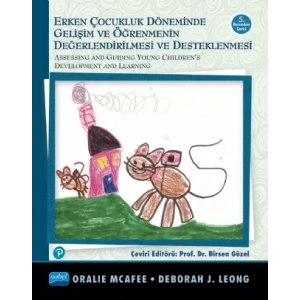 Erken Çocukluk Döneminde GELİŞİMİN ve ÖĞRENMENİN DEĞERLENDİRİLMESİ ve DESTEKLENMESİ / Assessing and Guiding Young Childiren's Development and Learning