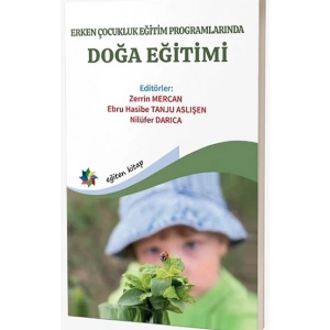 Erken Çocukluk Eğitim Programlarında Doğa Eğitimi