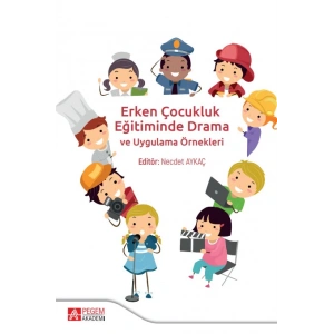 Erken Çocukluk Eğitiminde Drama