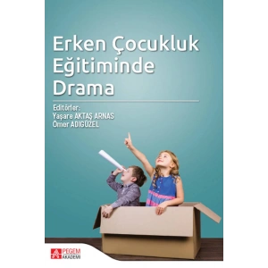 Erken Çocukluk Eğitiminde Drama