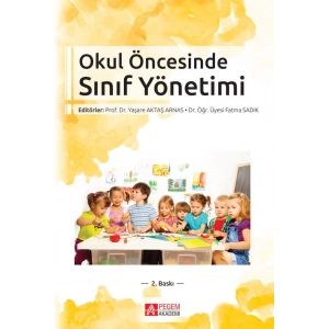 Erken Çocukluk Eğitiminde Sınıf Yönetimi