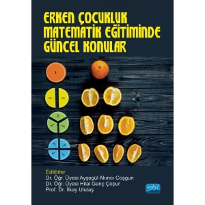 Erken Çocukluk Matematik Eğitiminde Güncel Konular