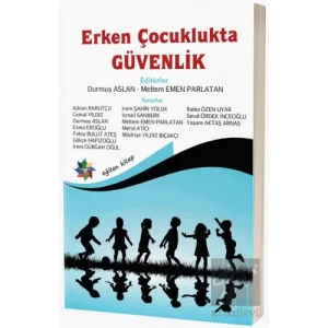 Erken Çocuklukta Güvenlik