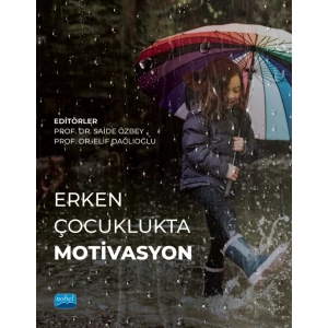Erken Çocuklukta Motivasyon