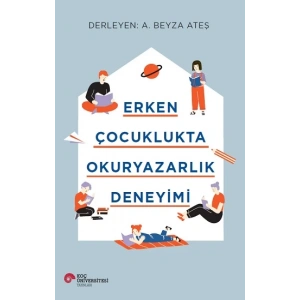 Erken Çocuklukta Okuryazarlık Deneyimi
