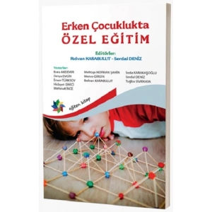 Erken Çocuklukta Özel Eğitim