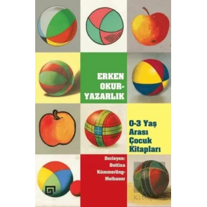 Erken Okur-Yazarlık / 0-3 Yaş Arası Çocuk Kitapları
