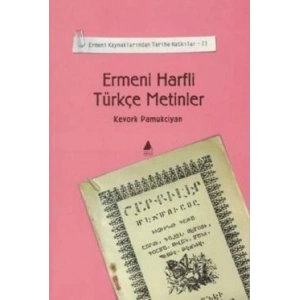Ermeni Harfli Türkçe Metinler