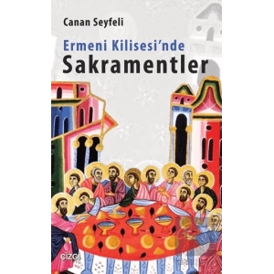 Ermeni Kilisesinde Sakramentler