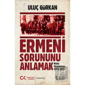 Ermeni Sorununu Anlamak