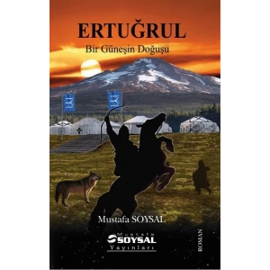Ertuğrul - Bir Güneşin Doğuşu