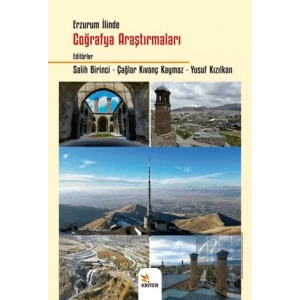 Erzurum İlinde Coğrafya Araştırmaları