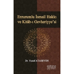 Erzurumlu İsmail Hakkı ve Kitab-ı Gevheriyye’si