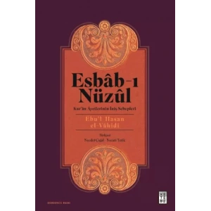 Esbab-ı Nüzul: Kuran Ayetlerinin İniş Sebepleri