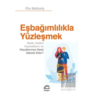 Eşbağımlılıkla Yüzleşmek