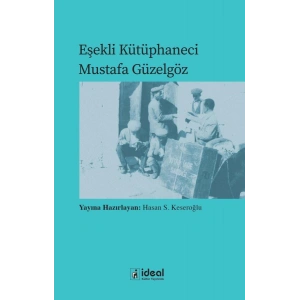 Eşekli Kütüphaneci Mustafa Güzelgöz