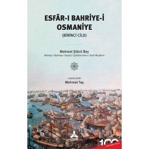 Esfar-ı Bahriye-i Osmaniye (1.Cilt)