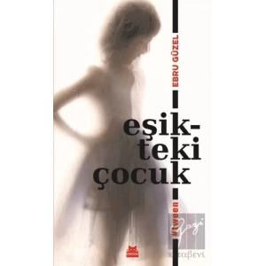 Eşikteki Çocuk