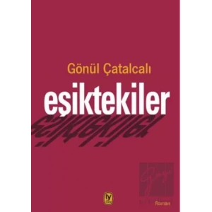 Eşiktekiler TEKİN