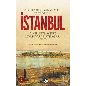 Esir Bir Rus Diplomatın Gözünden İstanbul