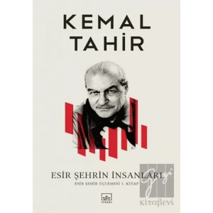 Esir Şehrin İnsanları