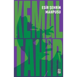 Esir Şehrin Mahpusu