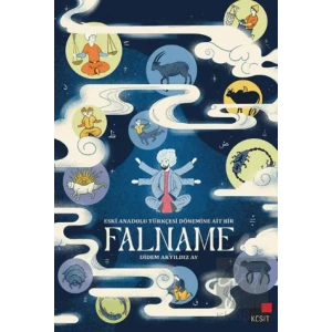 Eski Anadolu Türkçesi Dönemine Ait Bir Falname