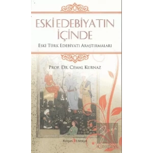 Eski Edebiyatın İçinde
