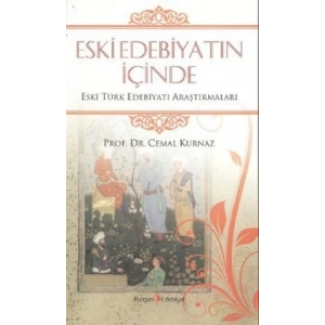 Eski Edebiyatın İçinde