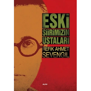 Eski Şiirimizin Ustaları