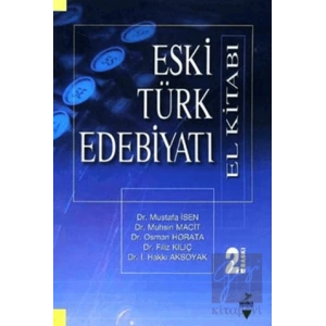 Eski Türk Edebiyatı (El Kitabı)