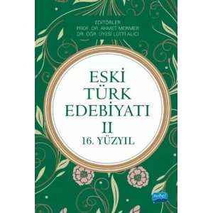 Eski Türk Edebiyatı II (16. Yüzyıl)