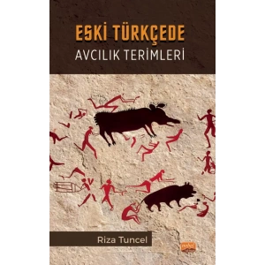 Eski Türkçede Avcılık Terimleri
