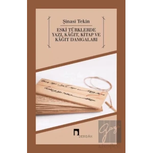 Eski Türklerde Yazı, Kağıt, Kitap ve Kağıt Damgaları