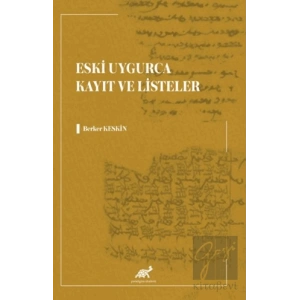 Eski Uygurca Kayıt ve Listeler