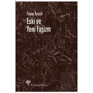 Eski ve Yeni Faşizm